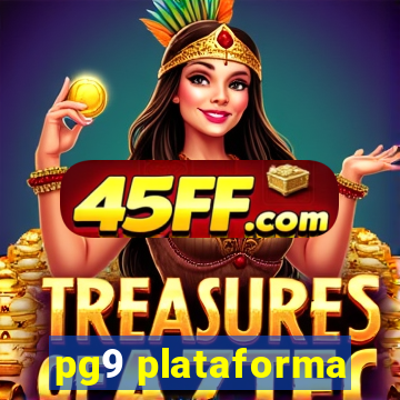 pg9 plataforma